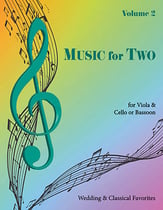 Music for Two #2 Wedding & Classical Favorites Viola and Cello/Bassoon cover